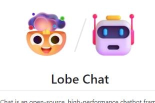 开源聊天机器人框架(Lobe Chat)：支持语音合成、多模态等多种功能